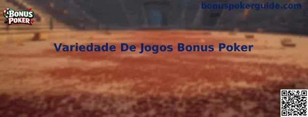 Variedad de juegos Bonus Poker