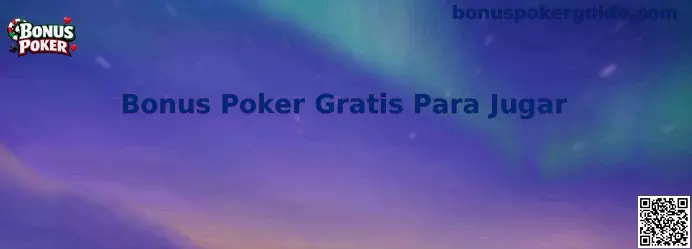 Bonus Poker Gratis Para Jugar