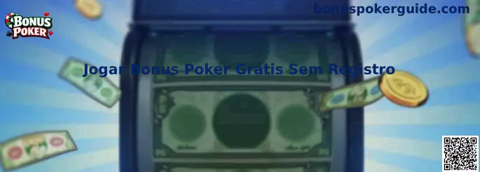 Jogar Bonus Poker Grátis Sem Registro