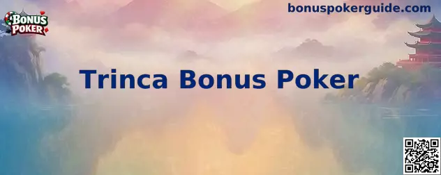 Trinca Bonus Poker