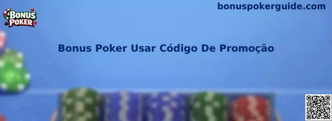 Bonus Poker Usar Código De Promoção