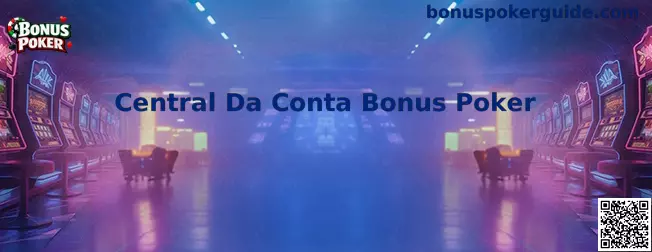 Central Da Conta Bonus Poker
