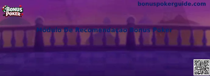 Módulo De Recomendação Bonus Poker